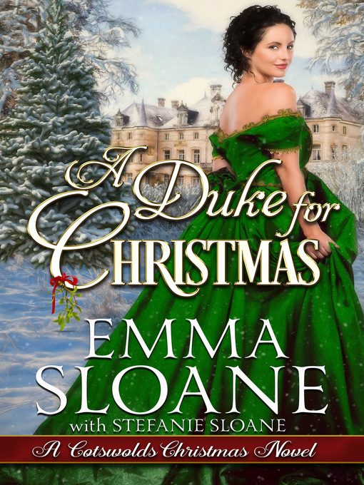 Title details for A Duke for Christmas by Emma Sloane - Available